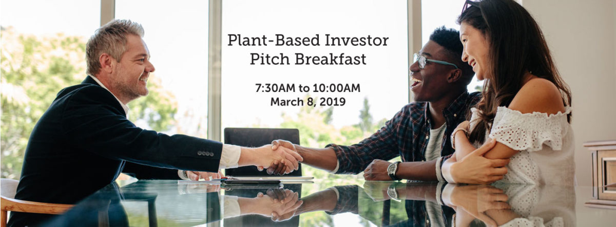 Annual plant-based Investor Networking Event to take place at Expo West in Anaheim, CA March 8th 2019