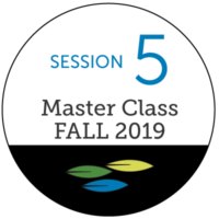 Master Class Fall 2019 - Session 5 - Plant Based Solutions