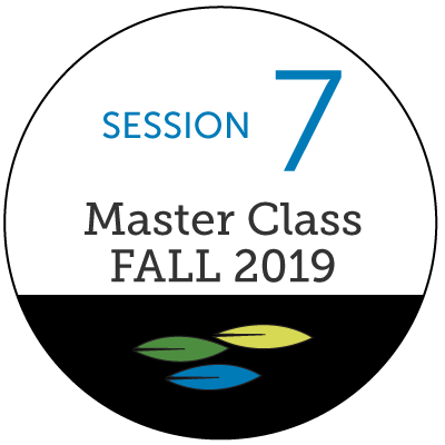 Master Class Fall 2019 - Session 7 - Plant Based Solutions